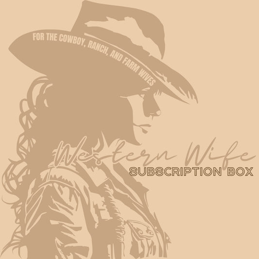 WESTERN WIFE SUBSCRIPTION BOX