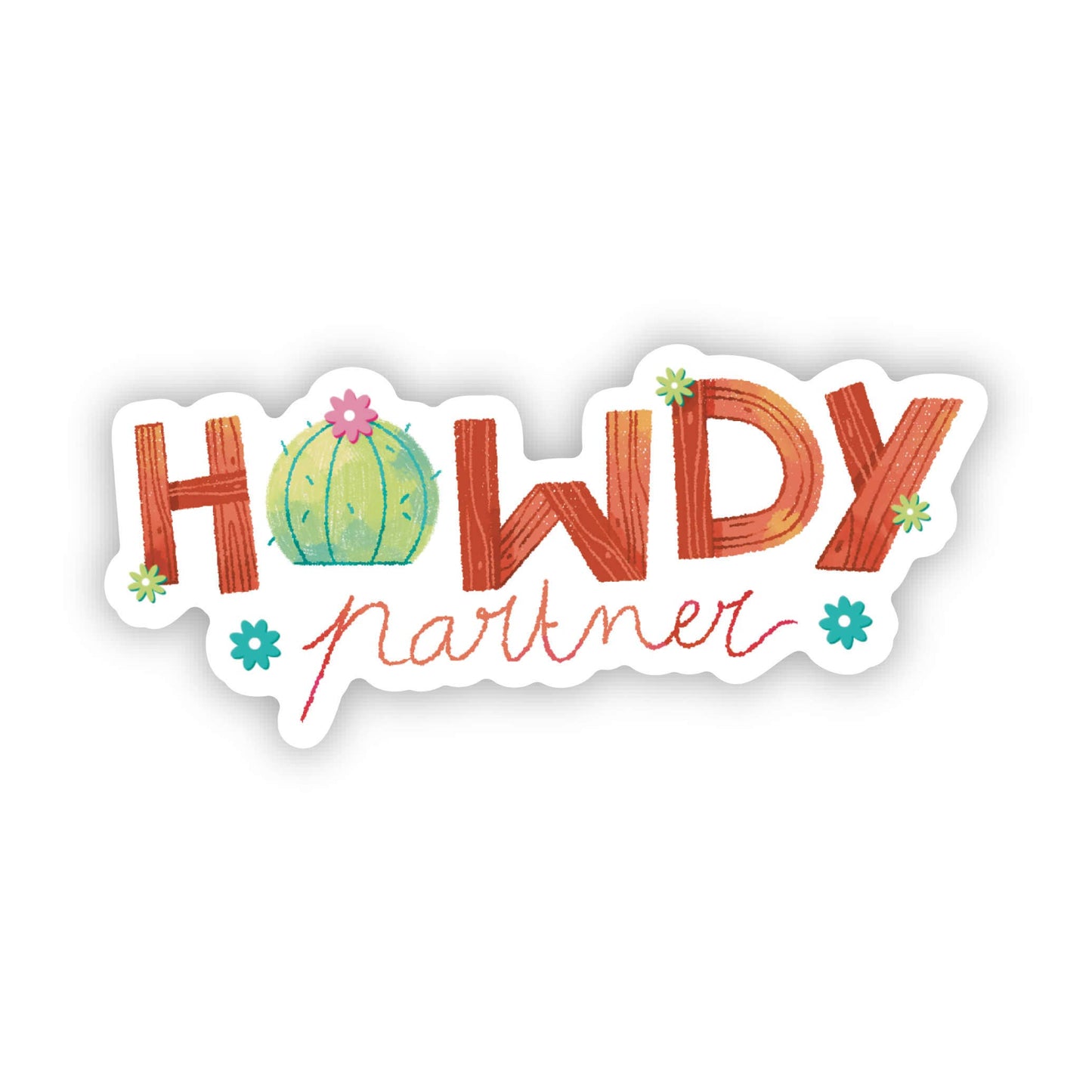 "Howdy Partner" Sticker