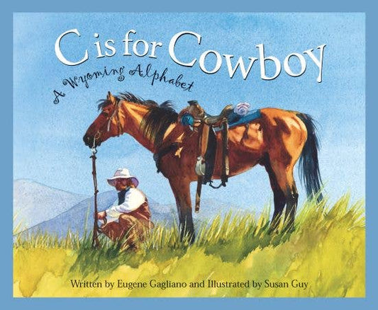 C is for Cowboy Picture Book